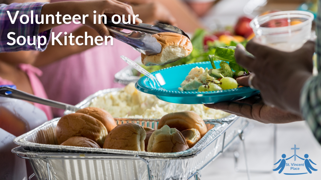 Volunteering in our Soup Kitchen St Vincent Place